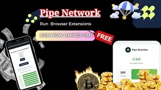Pipe Network Guardian Airdrop - DePin Project  - Join Early To Earn  - Run WEB Extension #aridrop