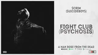 Scrim - &ldquo;Fight Club [Phychosis]&ldquo; (A Man Rose From The Dead)