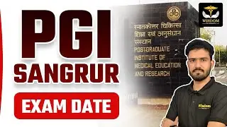 PGIMER Chandigarh | SANGRUR | new Notifications Exam Date 2023 | PGI STAFF NURSE EXAM DATE 2023