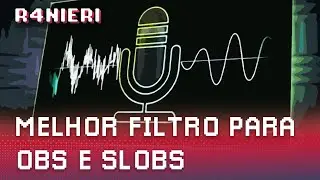Usando o RTX Voice no OBS e Streamlabs OBS