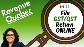 How to File GST-QST Using Revenue Quebec My Account for Business (Clic Sequr)