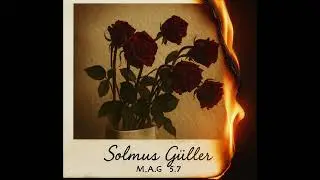 M.A.G - Solmuş Güller