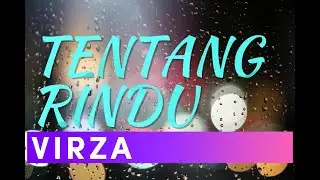 VIRZHA &ndash; TENTANG RINDU (Cover & Lyric) &ndash; COVER BY Ipank Yuniar ft. Mizayya