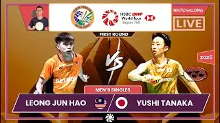 LEONG JUN HAO 🇲🇾 vs. YUSHI TANAKA 🇯🇵 LIVE! India Open 2026 (MS) 1st Rd | Darence's Watchalong