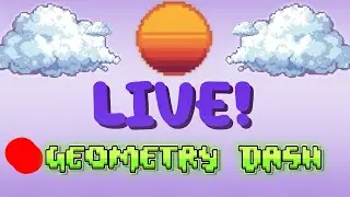 🔴GD level requests and practicing new hardest