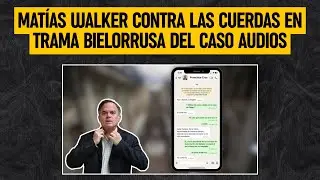 Revelan chats de asesor de Matías Walker en investigación por arista política de trama bielorrusa