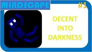 ImagineUniverse: MINDSCAPE #1 DECENT INTO DARKNESS