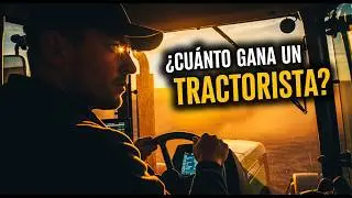 🚜 ¿Es RENTABLE ser TRACTORISTA en España?