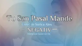NEGATIV-Tu San Pasal Mande