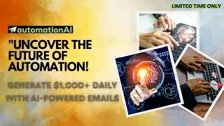 AutomationAI Review | Generate $1,000+ Daily With AI-Powered Emails