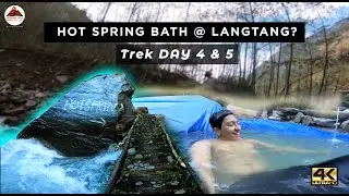 Hot Spring Bath at Pahiro | Langtang Valley Trek | Day 4 & 5 | Best Trek in Nepal | MTN adventure