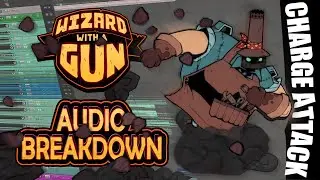 Wizard With a Gun Sound Design Breakdown | Mechantress Charge Attack