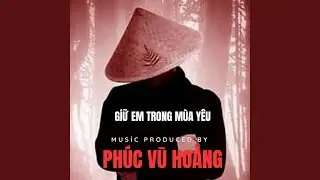 Giữ Em Trong M&ugrave;a Y&ecirc;u