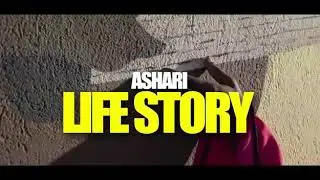 Ashari -Life Story  #ashari #braveheartmovements #starpoint
