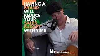 Creating a brand takes time.  Nicolas Nervi