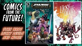 Last Call for Comics 12/6 Star Wars High Republic, Lucky Devils, Dr. Doom & Rocket, Storm Lifedream
