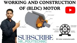 Brushless DC Motor (BLDC) &ndash; Working, Construction, and Control Explained! #haryanapolytechnic 