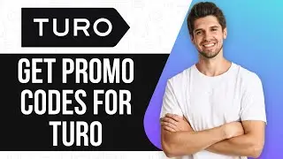 How To Get Promo Codes For Turo (FULL GUIDE) 2025