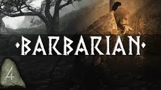 BARBARIAN: Episode 4 - Hunted