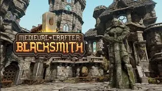 Medieval crafter: blacksmith - Сила предков в каждом ударе молота