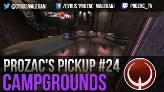 proZaC's pickup #24 - Campgrounds (Quake Live)