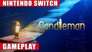 Candleman Nintendo Switch Gameplay