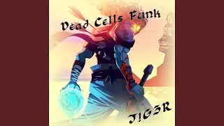 Dead Cells Funk