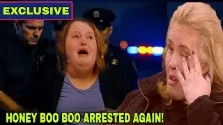 Mama June: Family Crisis&mdash;Honey Boo Boo BUSTED for Drugs Again Mama June in Tears,Kids&rsquo;Fate UNCERTAIN