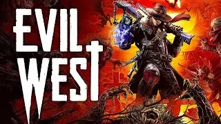 Evil West is INSANE! 🔥 Best Wild West Action | Part 3