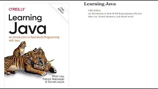 Learning Java: An Introduction to Real-World Programming with Java Part 1