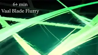 [meme] Vaal Blade Flurry + RF chieftain. 100% reduced attack speed.
