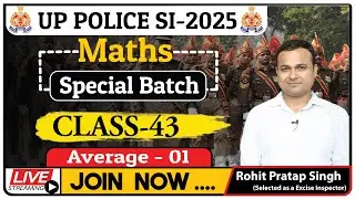 UP POLICE SI - 2025 Average - 01 || By Rohit Pratap Singh | Free Batch #arthacademy #upsi #average