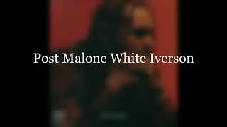 Post Malone White Iverson 8d audio use Headphones (usa le cuffie)