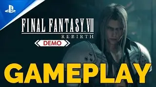 GAMEPLAY FINAL FANTASY VII REBIRTH DEMO | PS5 FINAL FANTASY 7 REBIRTH &iexcl;PRIMERAS IMPRESIONES!