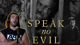FIRST TIME WATCHING **SPEAK NO EVIL** (REACTION)