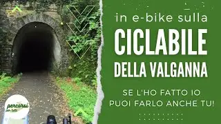 Ciclovia della Valganna: pedala lungo il tracciato della ex tramvia Ghirla - Lavena Ponte Tresa