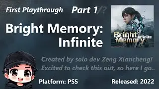 Bright Memory: Infinite (PS5) - First Playthrough Completed