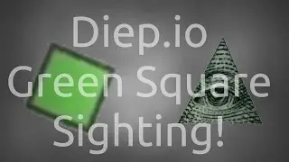 Diep.io: GREEN SQUARE GLITCH!? | #1 with the Basic Tank!