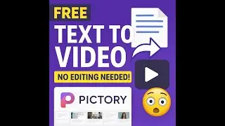 How to Use Pictory AI for Free: Turn Text into Stunning Videos in Minutes