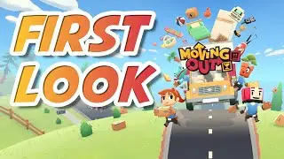 Moving Out First Look