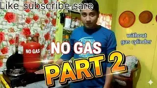 Bina gas Se kaise stove jalayen.no LPG gas 