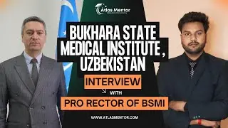 Interview with Pro-Rector | Bukhara State Medical University | Uzbekistan🇺🇿