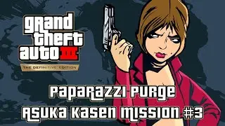 GTA 3 Definitive Edition - Paparazzi Purge (Asuka Kasen Mission #3)