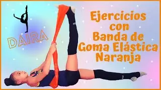 EJERCICIOS Y CALENTAMIENTOS de GIMNASIA RÍTMICA CON BANDA DE GOMA ELÁSTICA👍MEJORA LA PUNTA DEL PIE 💚