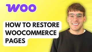 How to Restore WooCommerce Pages [2026 Full Guide]