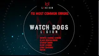 Fix Infinite loading screen in watch dogs legion pc 100% working | FREEZE | BLACK SCREEN