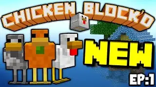 Chicken Block'd | NEW MAP!!! NEW CHICKENS!!! | Ep:1 | Minecraft Bedrock Edition