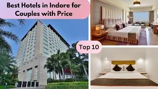 Hotels in Indore for Couples | Couple Friendly Hotels in Indore
