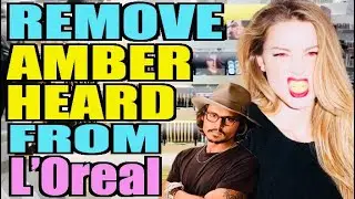 Remove Amber Heard From L'Oreal Petition BEGINS!!