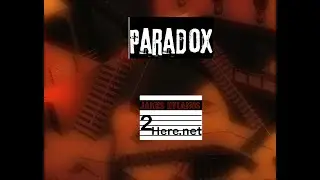 Paradox Official Video 2Here net&mdash;A song about the only constant in life is change